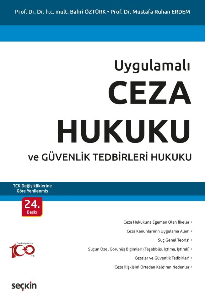 Uygulamalı Ceza Hukuku ve Güvenlik Tedbirleri Hukuku