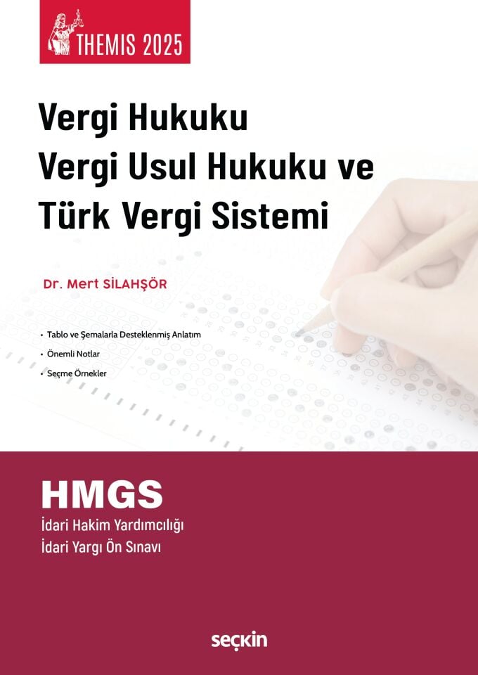THEMIS – Vergi Hukuku, Vergi Usul Hukuku ve Türk Vergi Sistemi