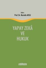 Yapay Zeka ve Hukuk