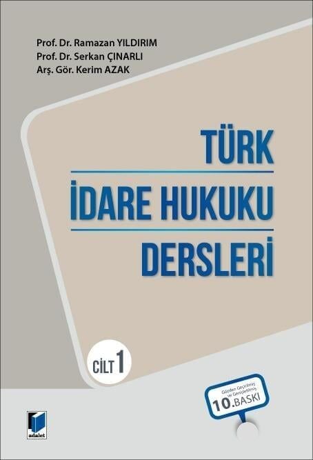 Türk İdare Hukuku Dersleri Cilt 1
