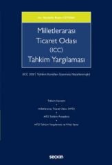 Milletlerarası Ticaret Odası (ICC) Tahkim Yargılaması