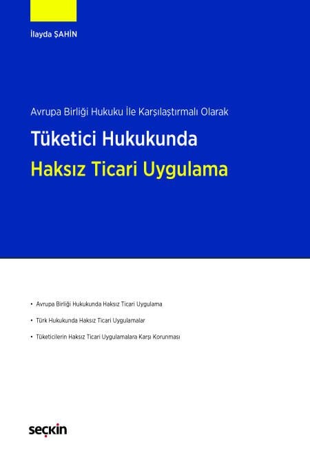 Tüketici Hukukunda Haksız Ticari Uygulama