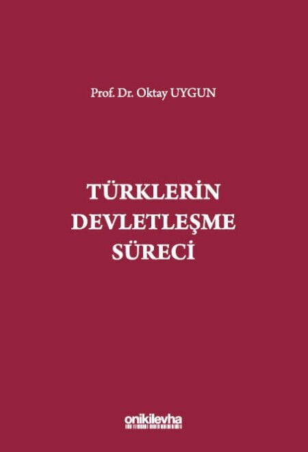 Türklerin Devletleşme Süreci