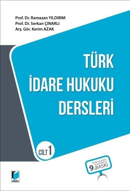 Türk İdare Hukuku Dersleri Cilt 1