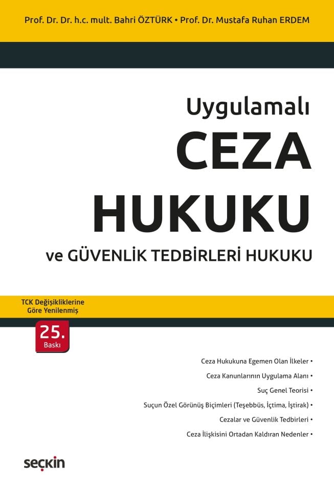 Uygulamalı Ceza Hukuku Ve Güvenlik Tedbirleri Hukuku