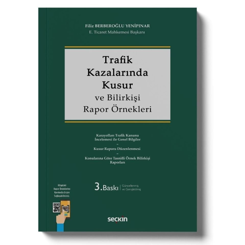 Trafik Kazalarında Kusur ve Bilirkişi Rapor Örnekleri