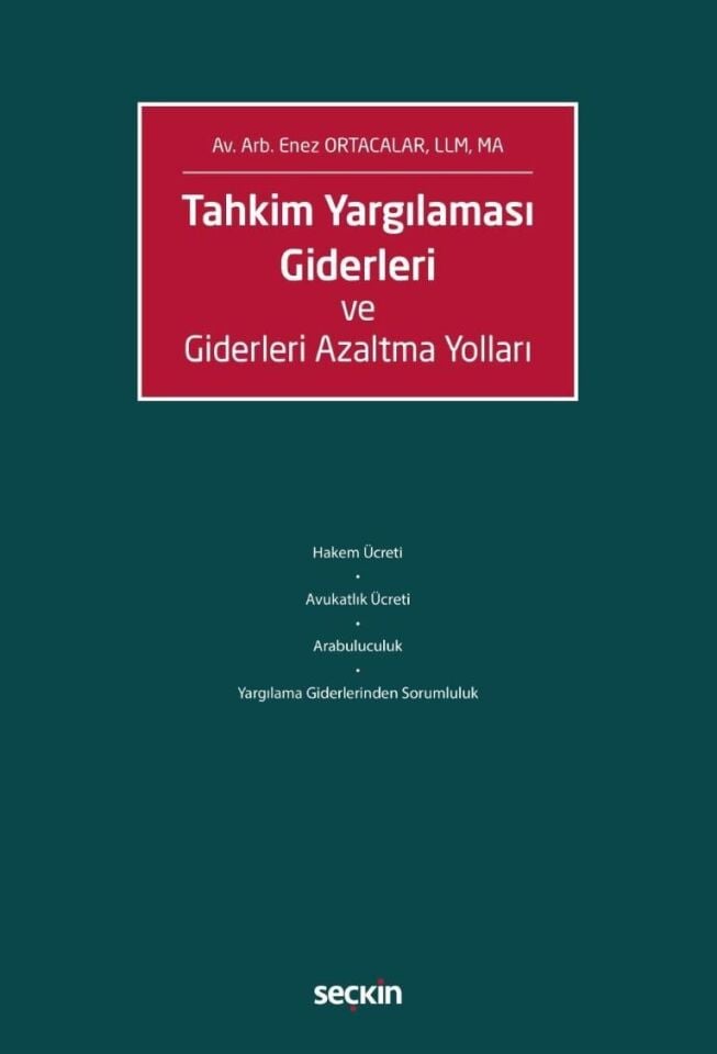 Tahkim Yargılaması Giderleri ve Giderleri Azaltma Yolları