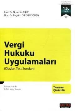 Vergi Hukuku Uygulamaları (Olaylar, Test Soruları)