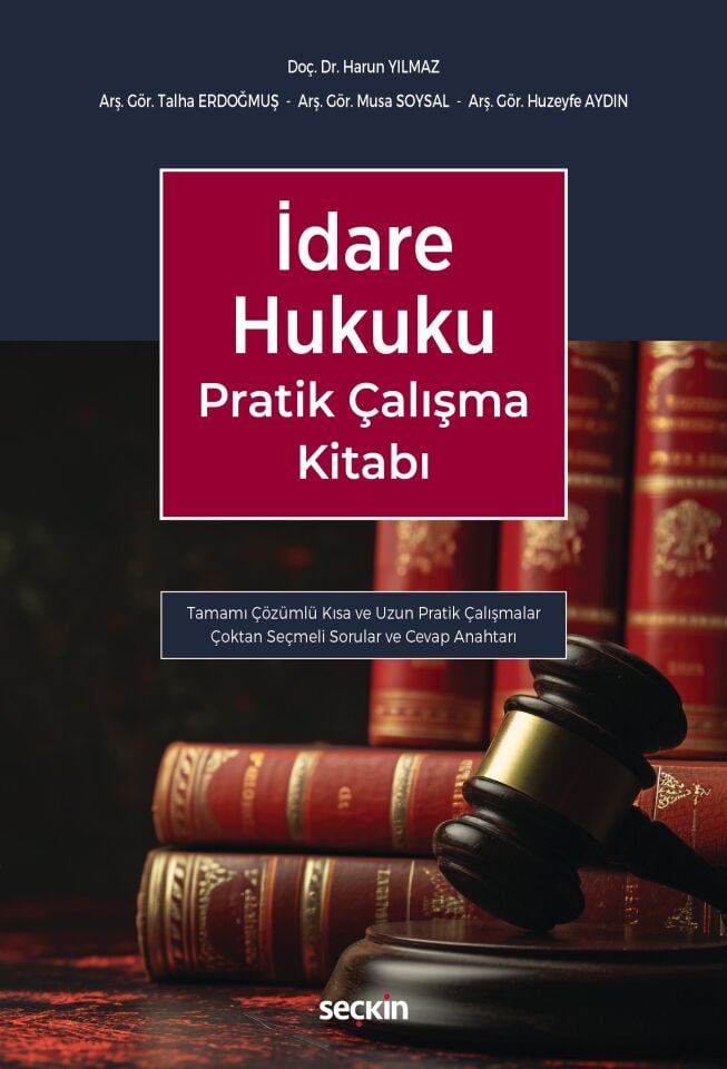 İdare Hukuku Pratik Çalışma Kitabı