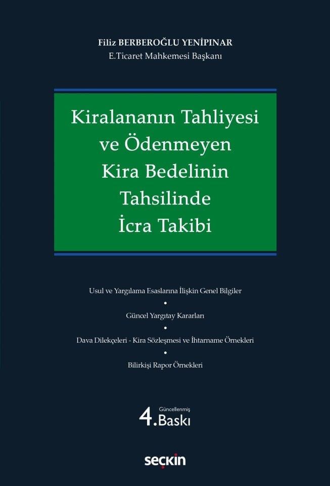 Kiralananın Tahliyesi ve Ödenmeyen Kira Bedelinin Tahsilinde İcra Takibi