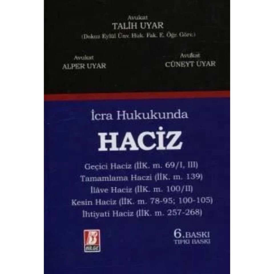 İcra Hukukunda Haciz