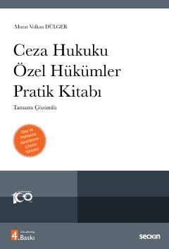 Ceza Hukuku Özel Hükümler Pratik Kitabı Tamamı Çözümlü