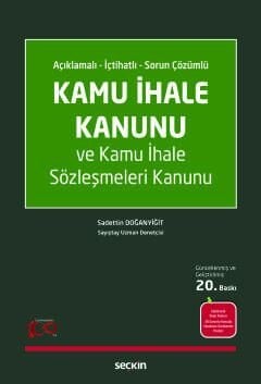 Kamu İhale Kanunu ve Kamu İhaleleri Sözleşmeleri Kanunu