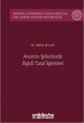 Anonim Şirketlerde İlişkili Taraf İşlemleri