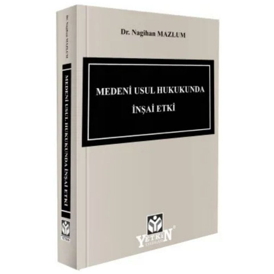 Medeni Usul Hukukunda İnşai Etki