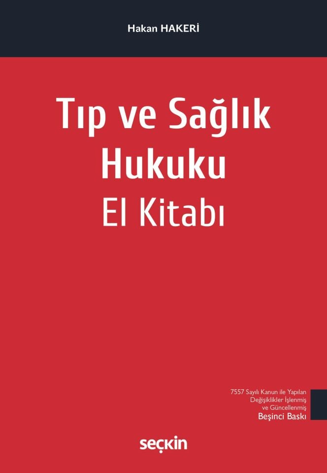 Tıp Ve Sağlık Hukuku El Kitabı