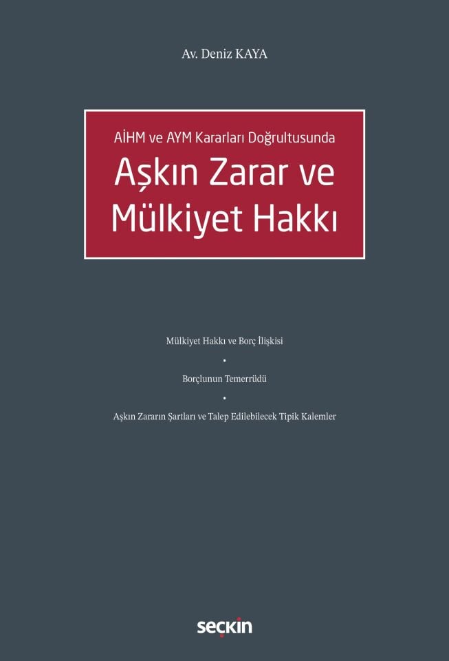 Aşkın Zarar Ve Mülkiyet Hakkı