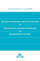 METHODS FOR ESTABLISHING A DATA COLLECTION SYSTEM FOR IDENTIFICATION OF ANTI-UNION DISCRIMINATION AND RECOMMENDATIONS FOR TURKEY