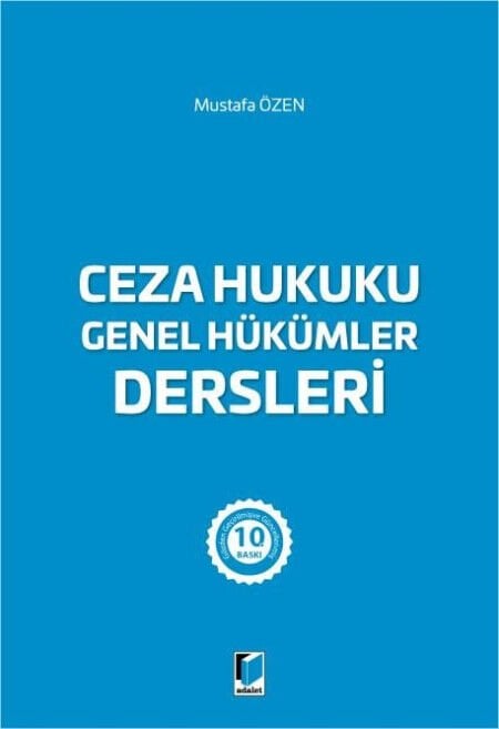 Ceza Hukuku Genel Hükümler Dersleri