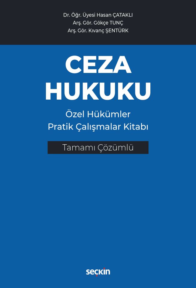Ceza Hukuku Özel Hükümler Pratik Çalışmalar Kitabı