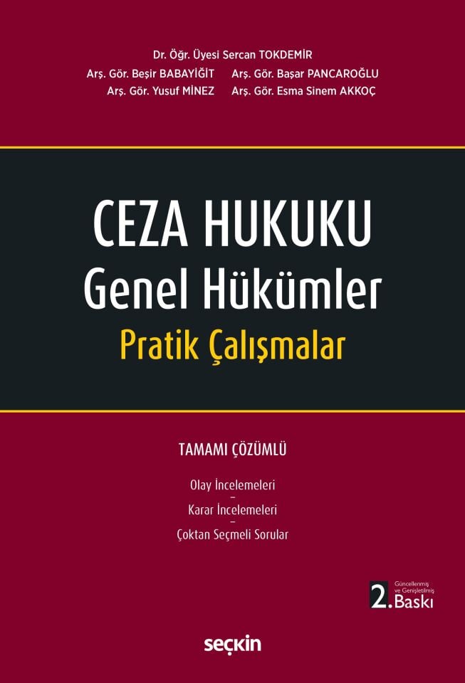 Ceza Hukuku Genel Hükümler Pratik Çalışmalar