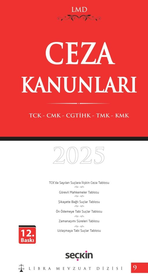 Ceza Kanunları (Tck – Cmk – Cgtihk – Tmk – Kmk) / Lmd–9