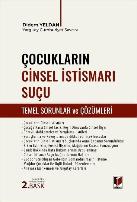 Çocukların Cinsel İstismarı Suçu (Temel Sorunlar Ve Çözümleri)