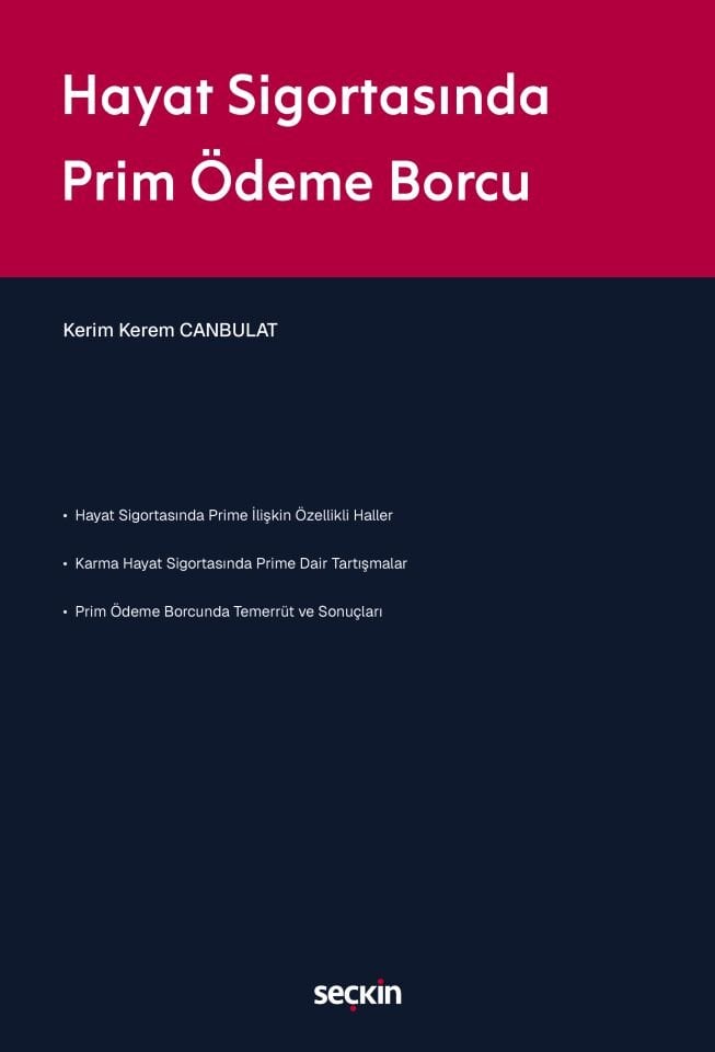 Hayat Sigortasında Prim Ödeme Borcu