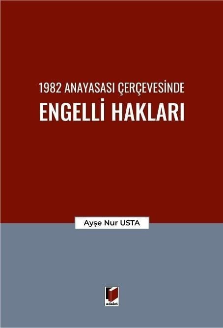 1982 Anayasası Çerçevesinde Engelli Hakları