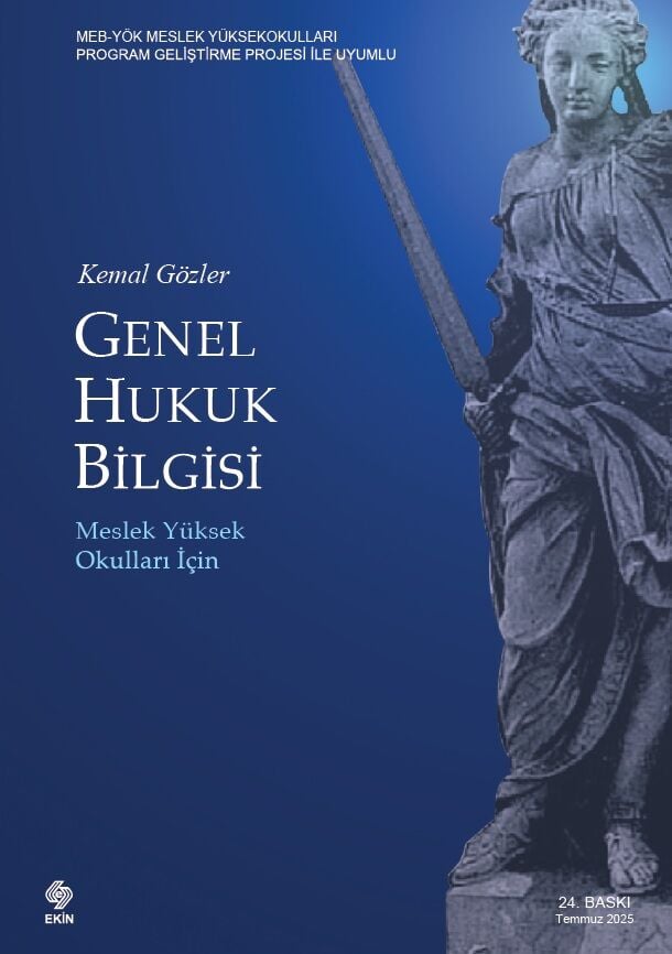 Genel Hukuk Bilgisi (Meslek Yüksek Okulları İçin)