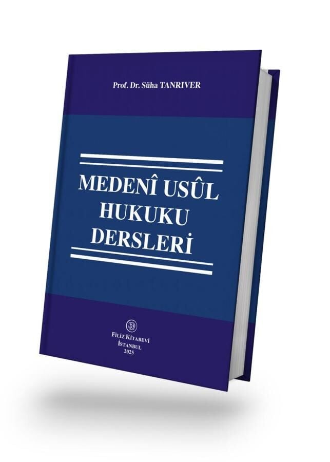 Medenî Usûl Hukuku Dersleri