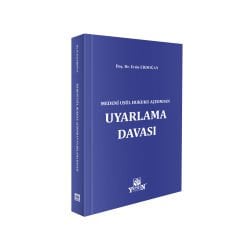 Medenî Usûl Hukuku Açısından Uyarlama Davası