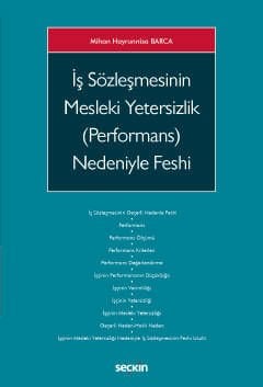 İş Sözleşmesinin Mesleki Yetersizlik (Performans) Nedeniyle Feshi
