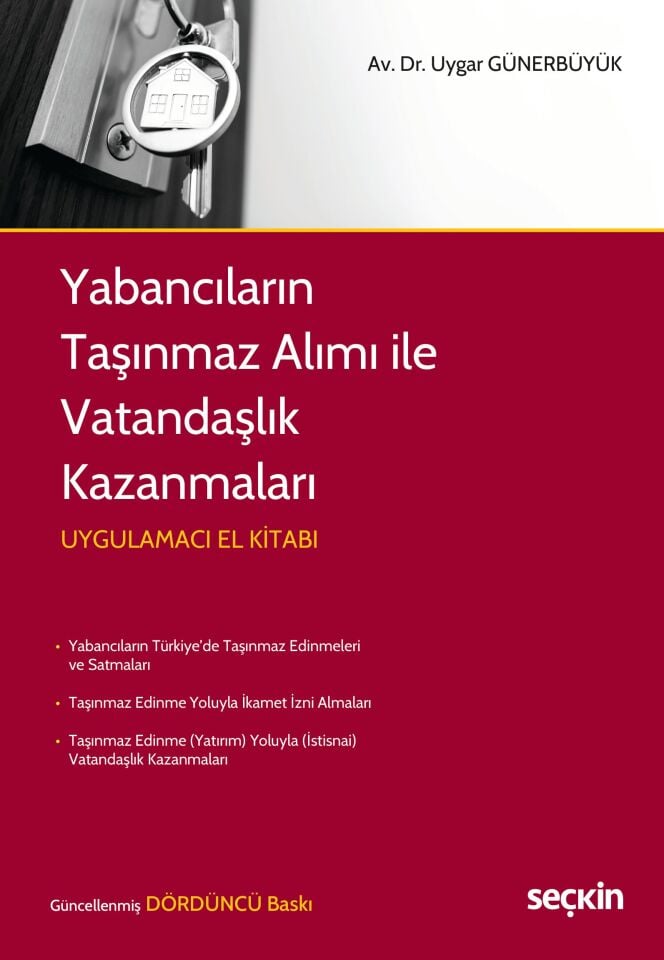 Yabancıların Taşınmaz Alımı İle Vatandaşlık Kazanmaları Uygulamacı El Kitabı