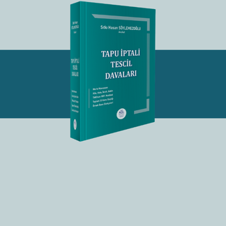 TAPU İPTALİ ve TESCİL DAVALARI